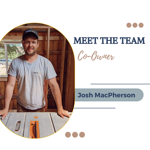 Meet Co-Owner, Josh MacPherson