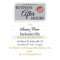 Business After Hours - Senior Care Center of Jacksonville