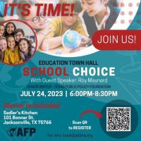 American For Prosperity - Education Town Hall School Choice