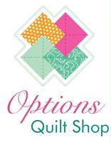 Options Quilt Shop