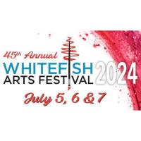 Whitefish Arts Festival 2024