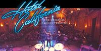 The Original Eagles Tribute: Hotel California