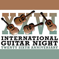 International Guitar Night: 26th Anniversary