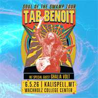 Tab Benoit w/ Ghalia Volt: Soul of the Swamp Tour