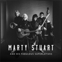 Marty Stuart & His Fabulous Superlatives