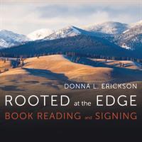 Book Reading and Signing: Rooted at the Edge