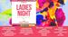 Ladies Night Out 2018