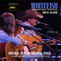 WHITEFISH SONGWRITER FESTIVAL