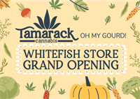 Tamarack Cannabis Whitefish Grand Opening