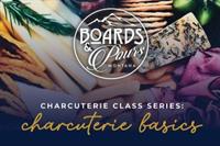 CHARCUTERIE BASICS CLASS WITH BOARDS&POURS MONTANA AT UNLEASHED WINERY