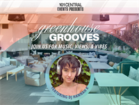 Greenhouse Grooves: Feat: DJ Hannah K