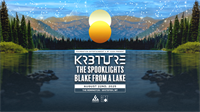 KR3TURE, THE SPOOKLIGHTS & BLAKE FROM A LAKE