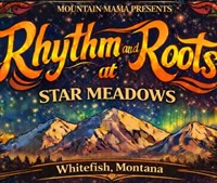 Rhythm and Roots at Star Meadows