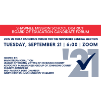 Candidate Forum: SHAWNEE MISSION SCHOOL DISTRICT BOARD of EDUCATION