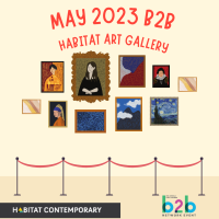 May B2B- Habitat Contemporary Art Gallery