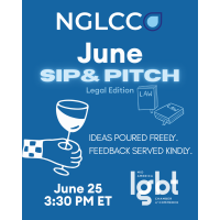 NGLCC Sip & Pitch - Legal Edition