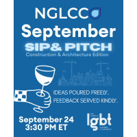 NGLCC Sip & Pitch - Construction & Architecture Edition