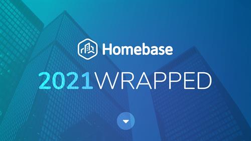 Take a look at some Homebase highlights for 2021