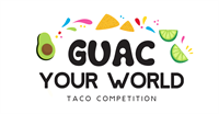 Guac Your World 2024: A Taco Competition