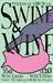 Swine & Wine