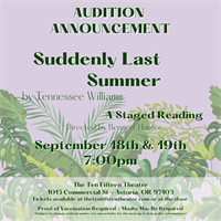 Auditions for Suddenly Last Summer