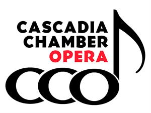 Cascadia Chamber Opera Cascadia Chamber Opera