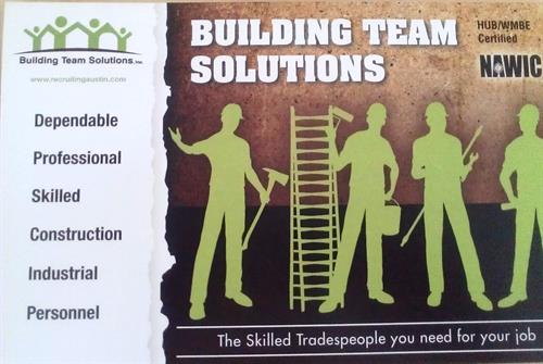 Building Team Solutions  recruiting, staffing and placement for the constrcution, industrial and manufacturing arenas