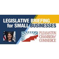 Legislative Briefing for Small Businesses in Pleasanton