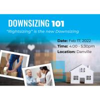 Downsizing 101 - Rightsizing is the New Downsizing