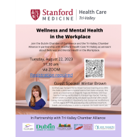 Wellness and Mental Health in the Workplace, An Educational Presentation by Stanford Health Care Tri-Valley