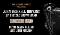 Outlaw County Concert featuring John Driskell Hopkins from the Zac Brown Band