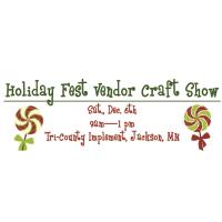 Holiday Fest Vendor Craft Show