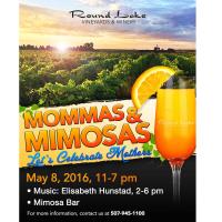Mommas & Mimosas  ~ Let's Celebrate Mothers!