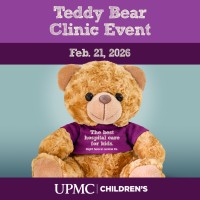 UPMC Children’s to Host Free Teddy Bear Clinic to Help Kids Feel Better with Hospital Visits