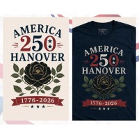 America250 | Hanover! Commemorative T-shirt Online Orders Available Only Through Thursday