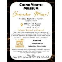 Business Mixer @ Chino Youth Museum