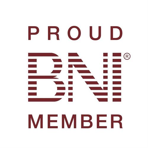 Proud Member of BNI 