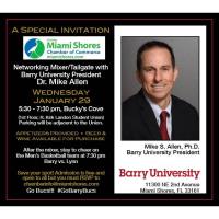Tailgate Mixer with Barry's President,  Mike Allen Ph. D.