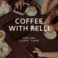 Coffee with Kelli