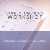 A WORKSHOP: Social Media Content Calendars