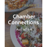 August 2025 Chamber Connections at Frankies Italian Chilliwack!