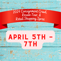 2024 Consignment Crawl, Resale Tour, and Retail Shopping Spree