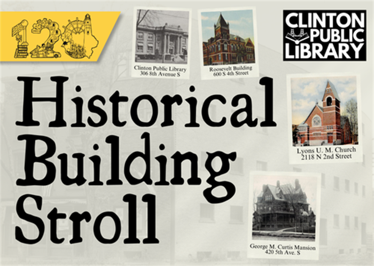 Historical Building Stroll Nov 6, 2024 Grow Clinton