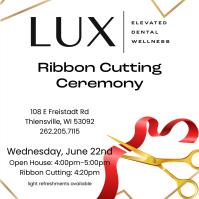Ribbon Cutting for Lux Dental