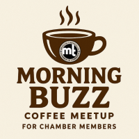 M-T CHAMBER MORNING BUZZ