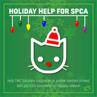 Holiday Help for SPCA - Pet Food Drive w/ TWE Solutions