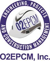 O2EPCM, Inc. dba O2 Engineering, Projects & Construction Management