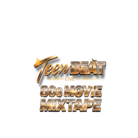 Teen Beat Live | 80s Movie Mixtape