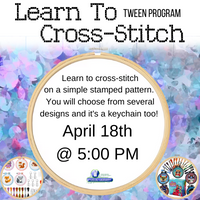T'ween Program: Learn to Cross-Stitch