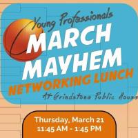 Young Professionals March Mayhem 